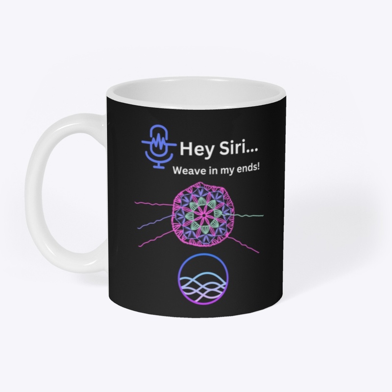 Hey! Weave in my ends!