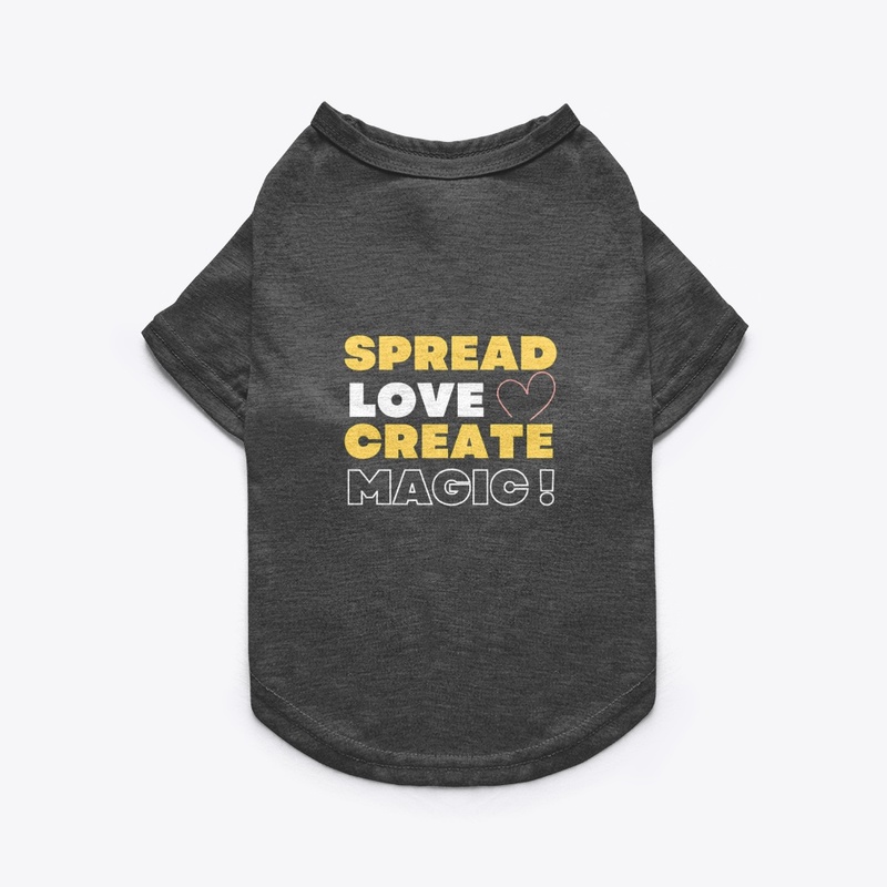 Spread Love Create Magic !