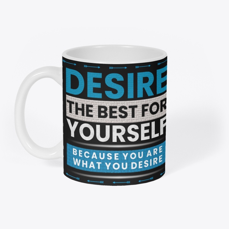 Desire The Best For You