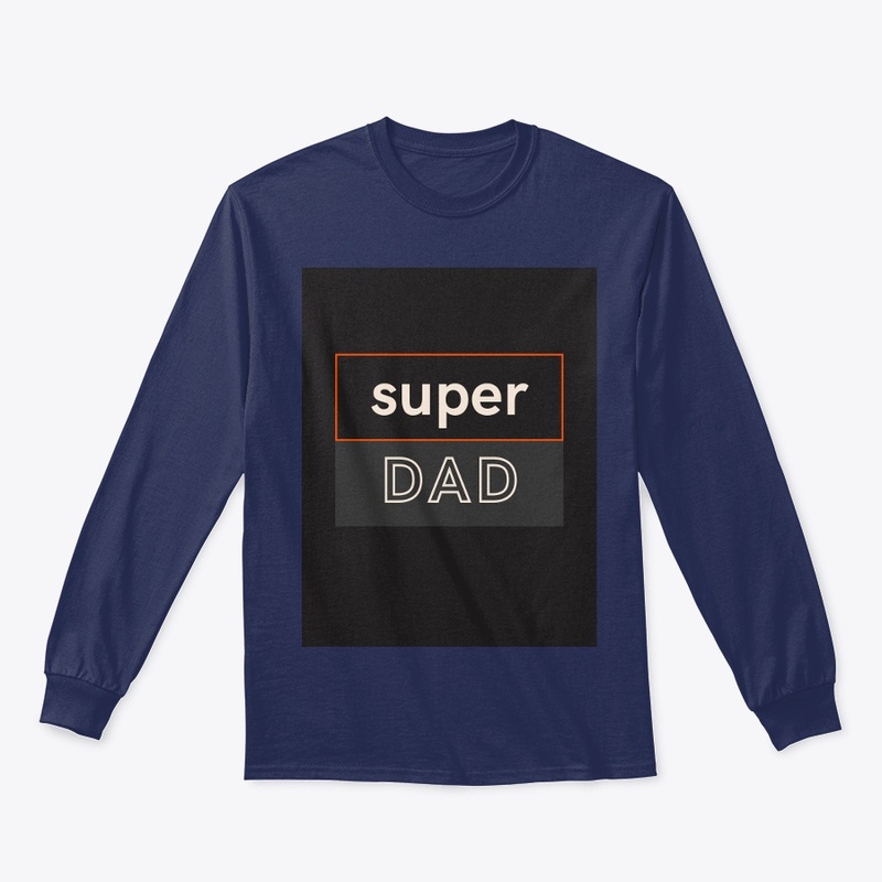 Super Dad tshirt