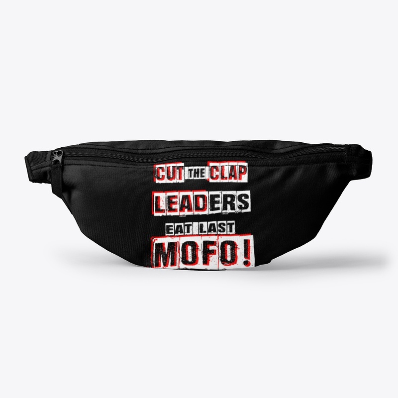 Leader's Eat Last MOFO!! -