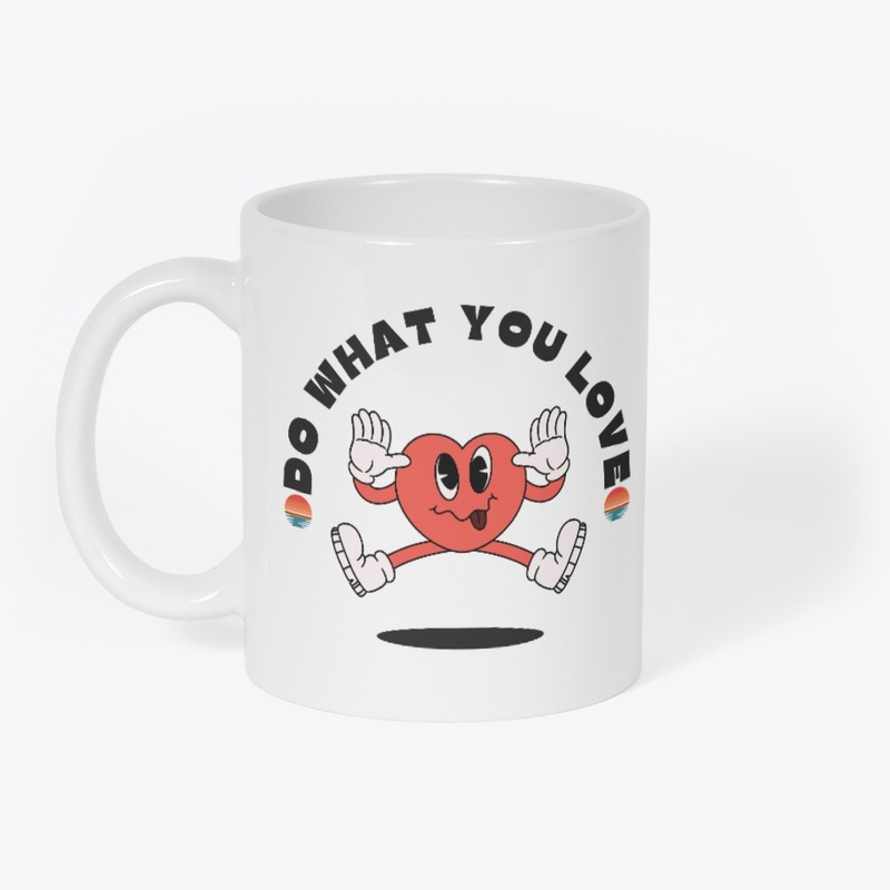 Do what you love - Lite