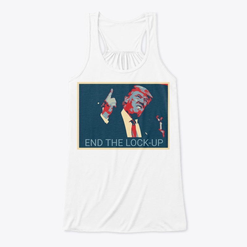 Trump - End The Lock-Up™