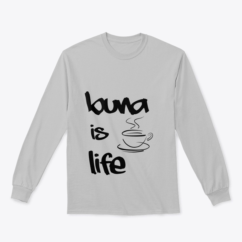 Buna is Life
