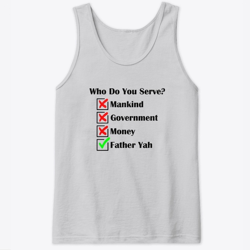 Who Do You Serve?