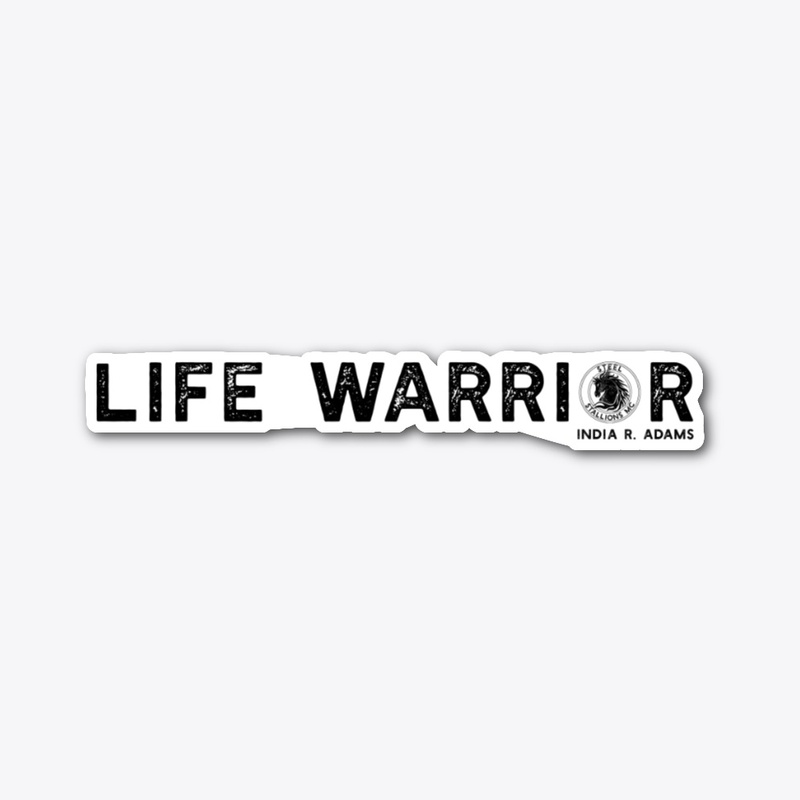 LIFE WARRIOR