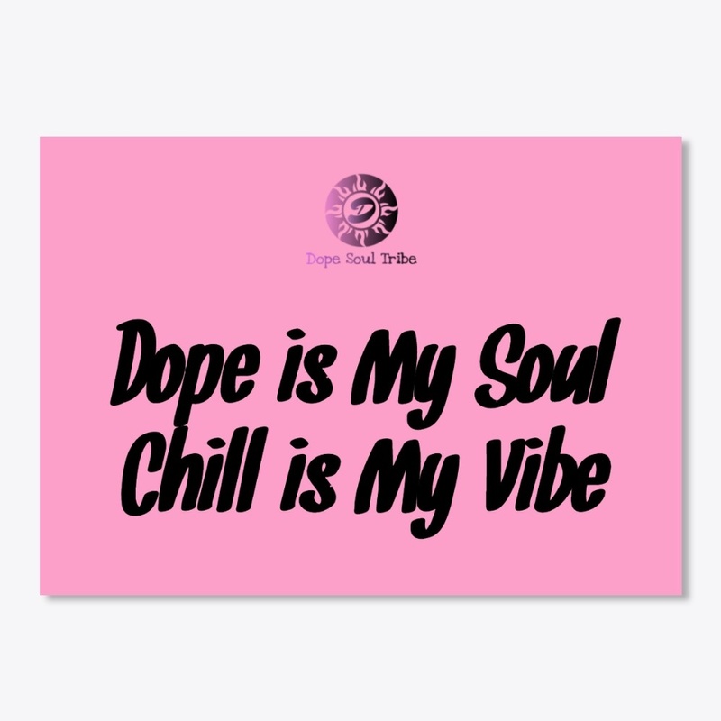 Dope Soul Tribe