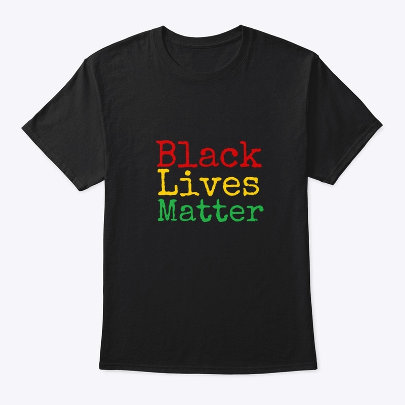 Black Lives Matter- Red, Yellow, Green