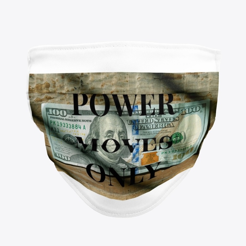 POWER MOVES ONLY