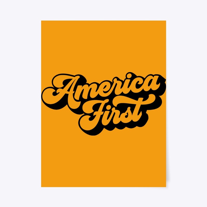 America First!