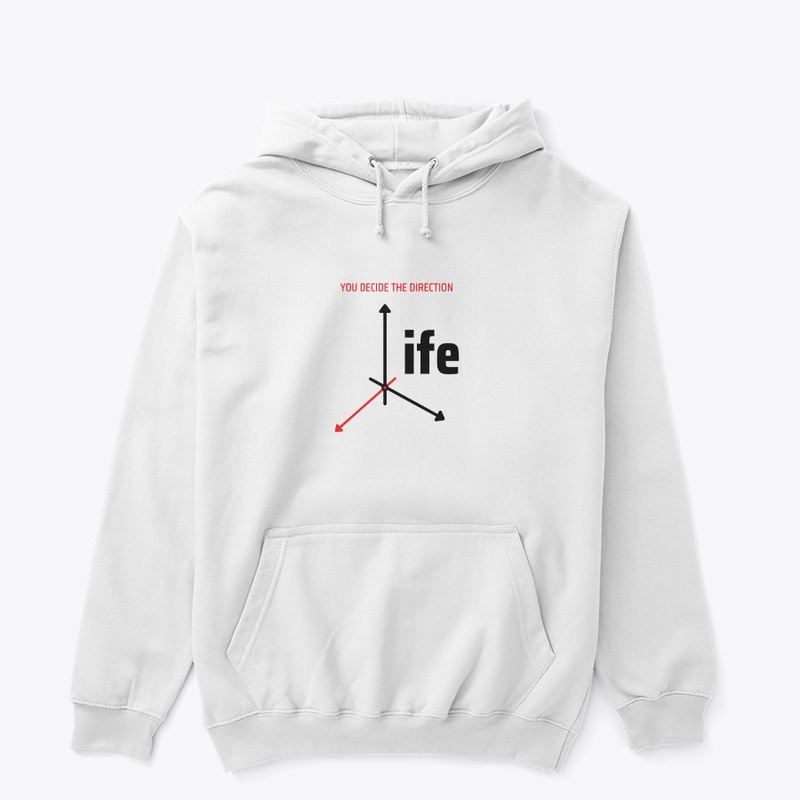 Life is T-shirt /hoodie