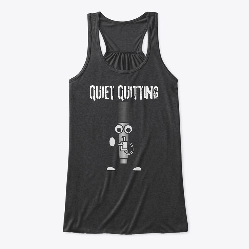 Quiet Quitting shhh _funny design