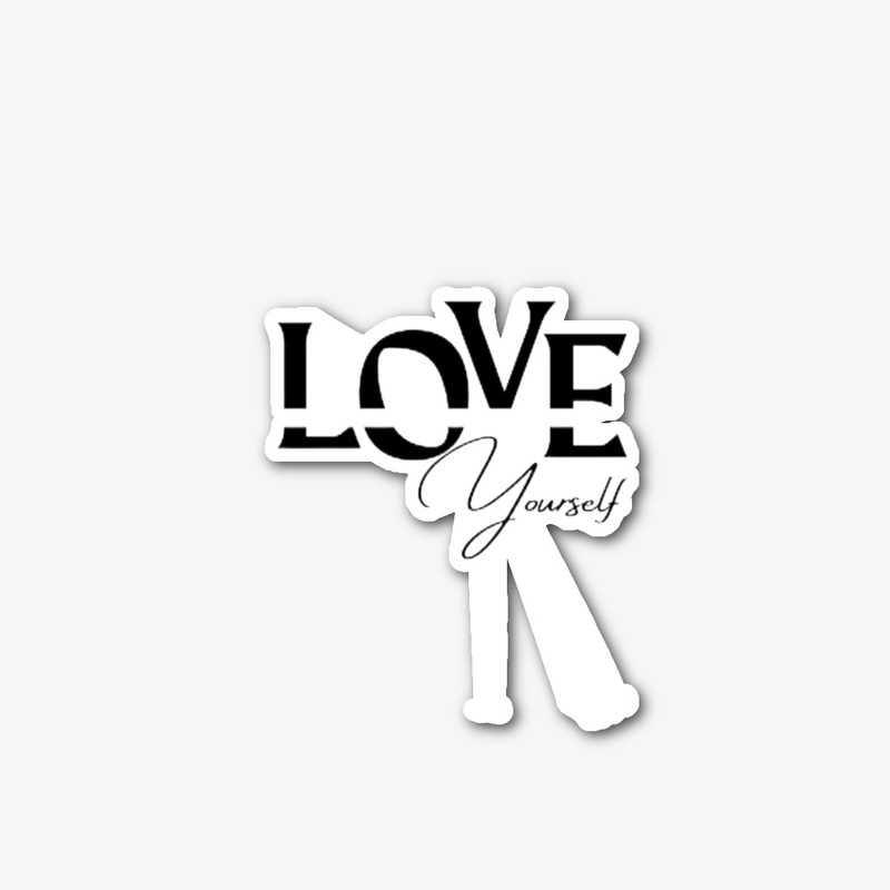 Love yourself 