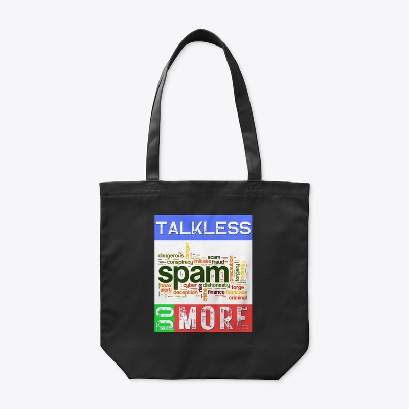 T SHIRT TALK LESS DO MORE