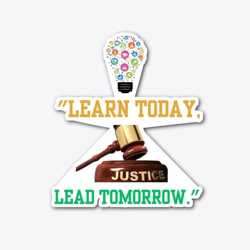 : Learn Today, Lead Tomorrow