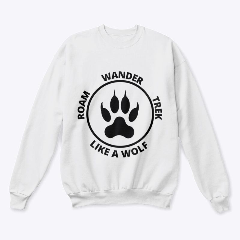 Roam, Wander, and Trek Like a Wolf