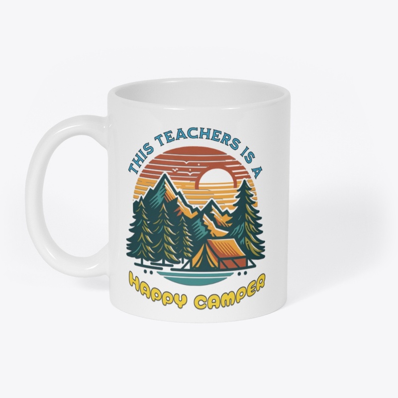 This Teacher is a Happy Camper