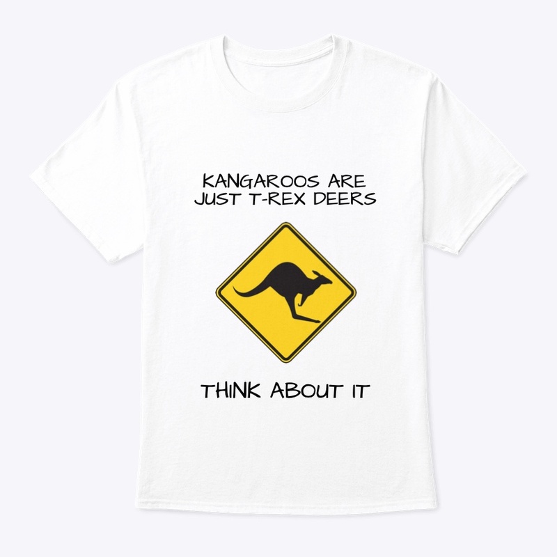 KANGAROOS ARE JUST T-REX