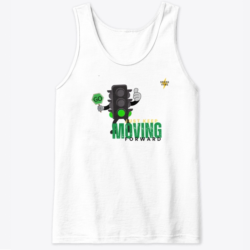 Tank Top - Keep Moving Forward (NEW)