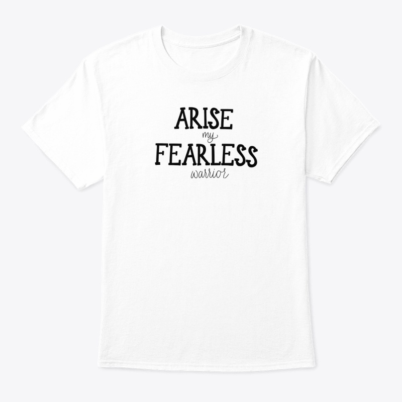 Fearless Tee Shirt For Everyone