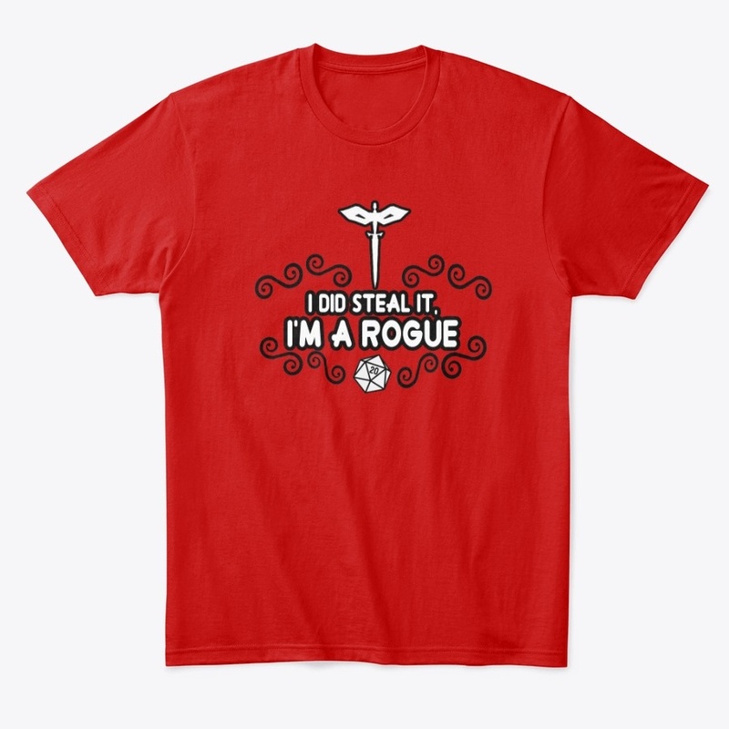 I did steal it, I'm a Rogue