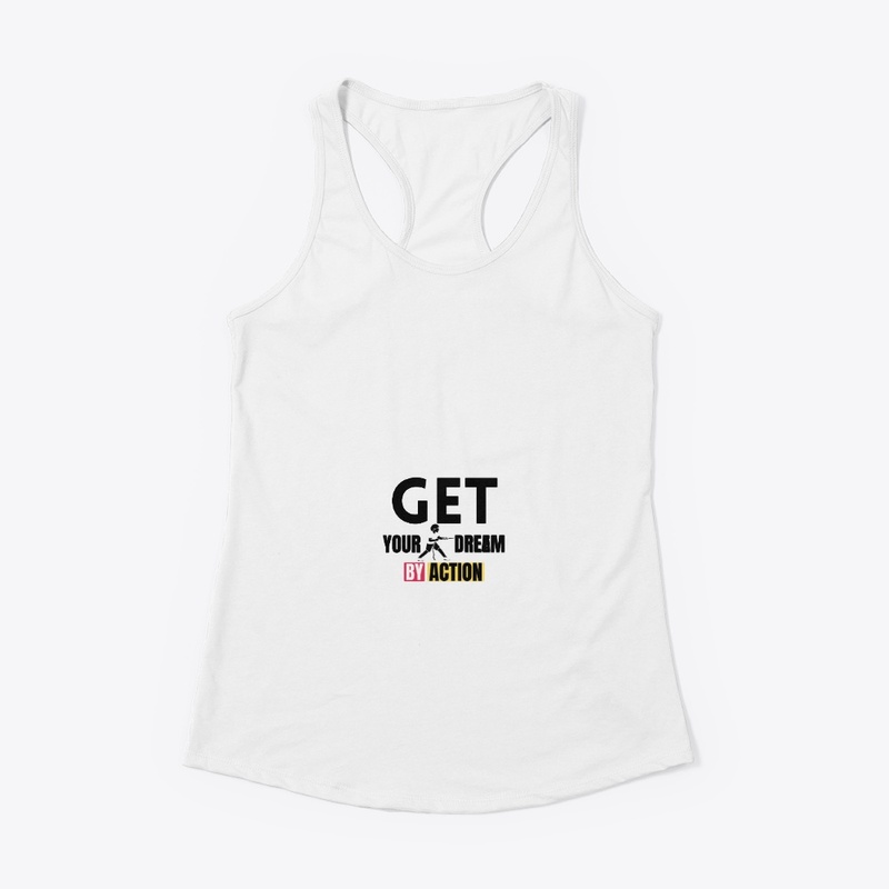 get your dream by action
