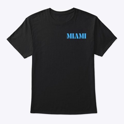Miami Bike Life Life Style Black T-Shirt Front