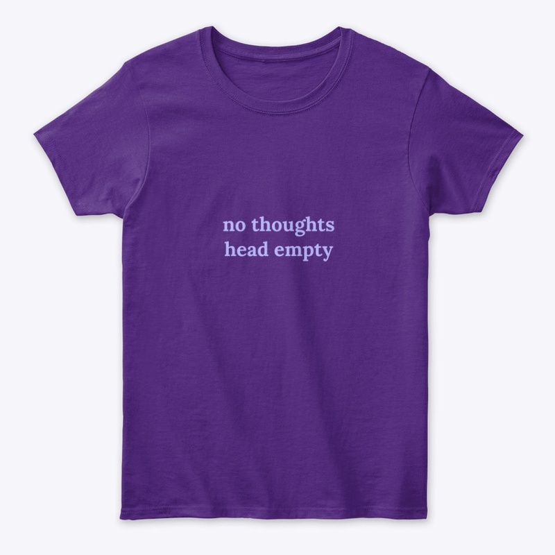 no thoughts head empty