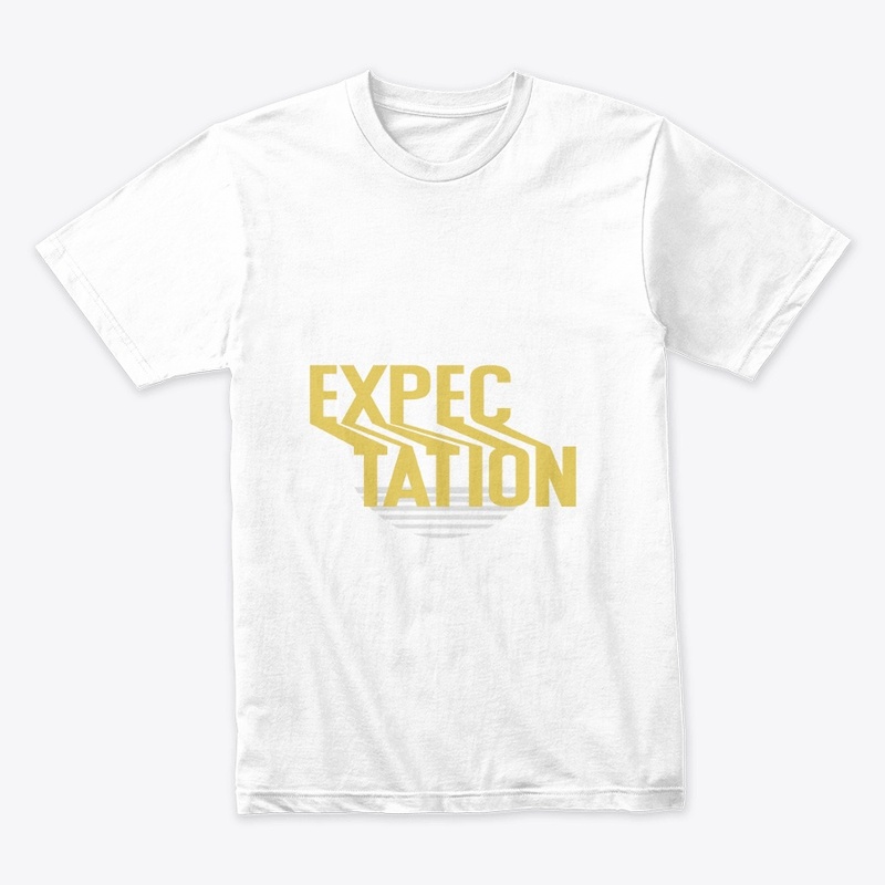 Expectation print t-shirt