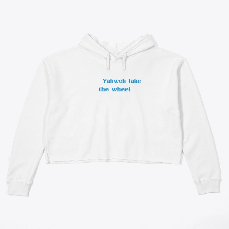 Yahweh take the wheel design