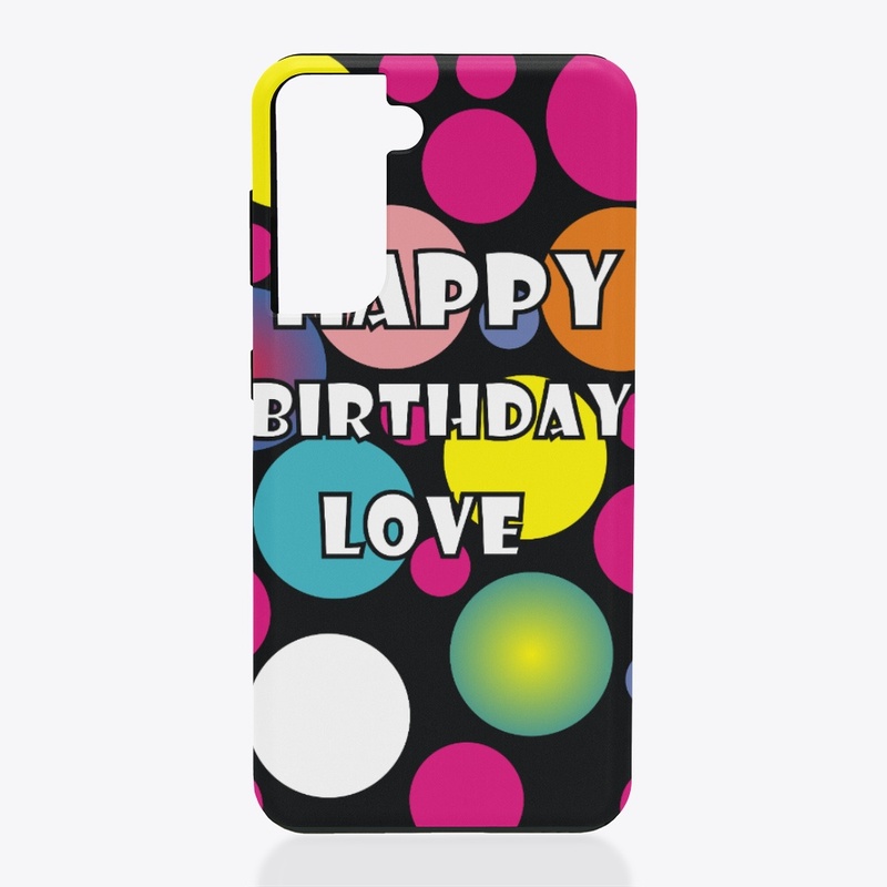 Romantic Birthday Phone case