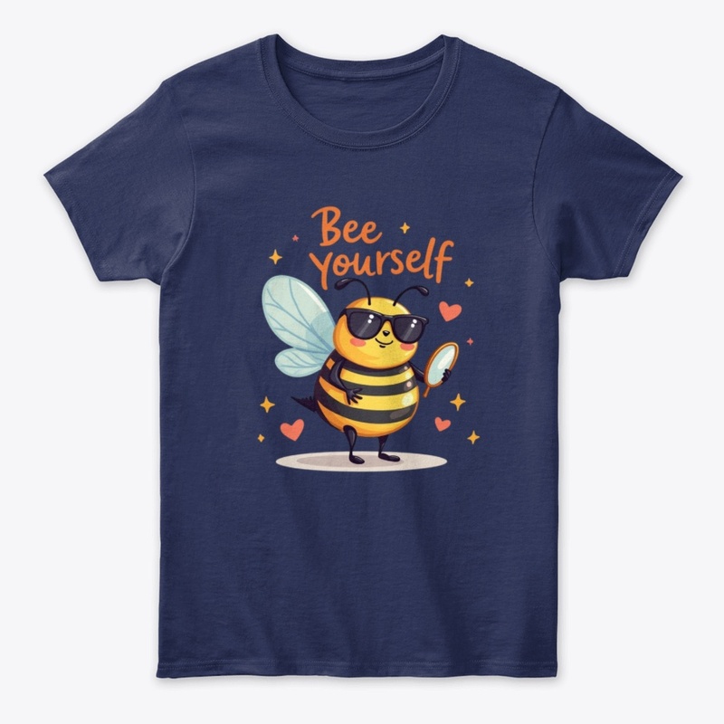 Bee Yourself – Cute Bee Design
