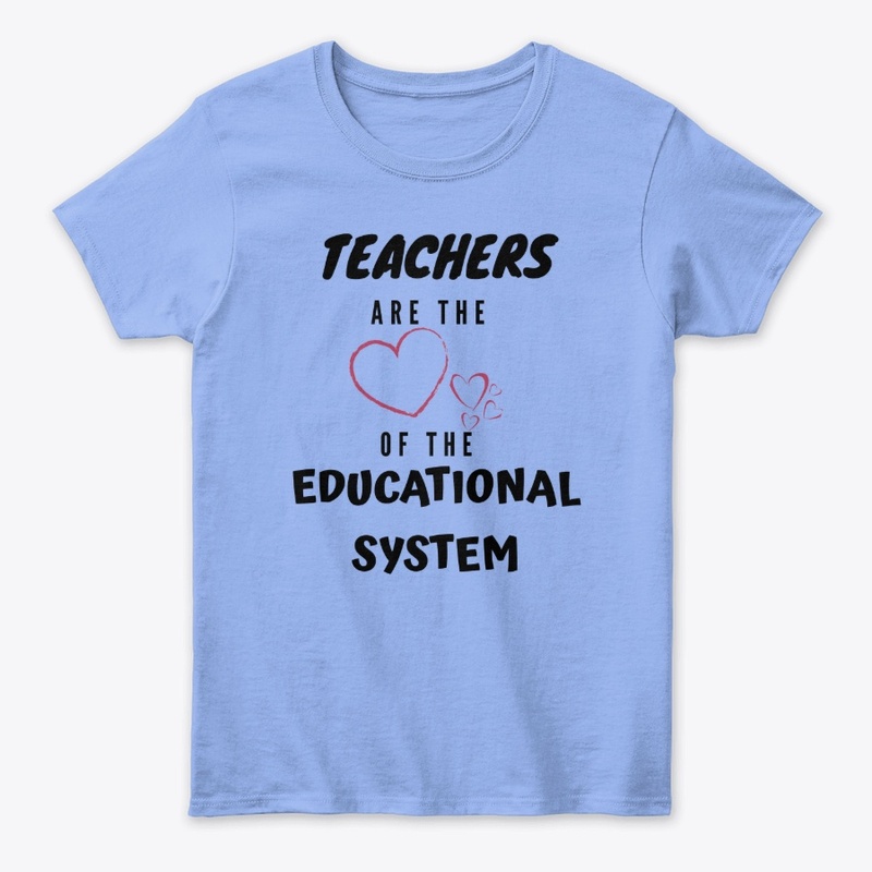 Teachers Are The Heart Of The Education