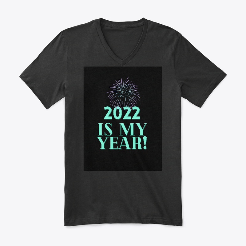 2022 Is My Year! (Black Version)