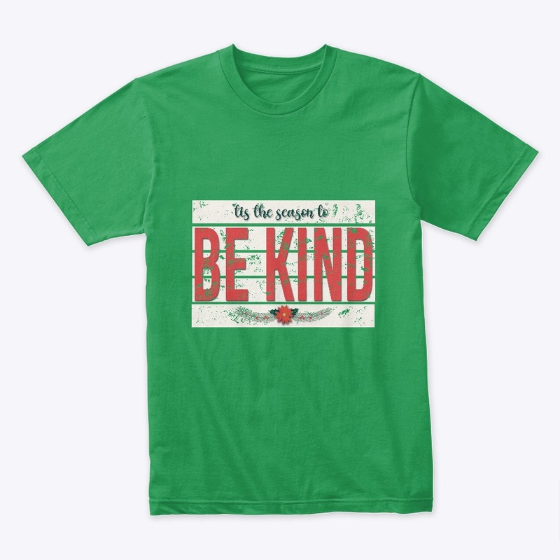Tis the season to Be Kind 