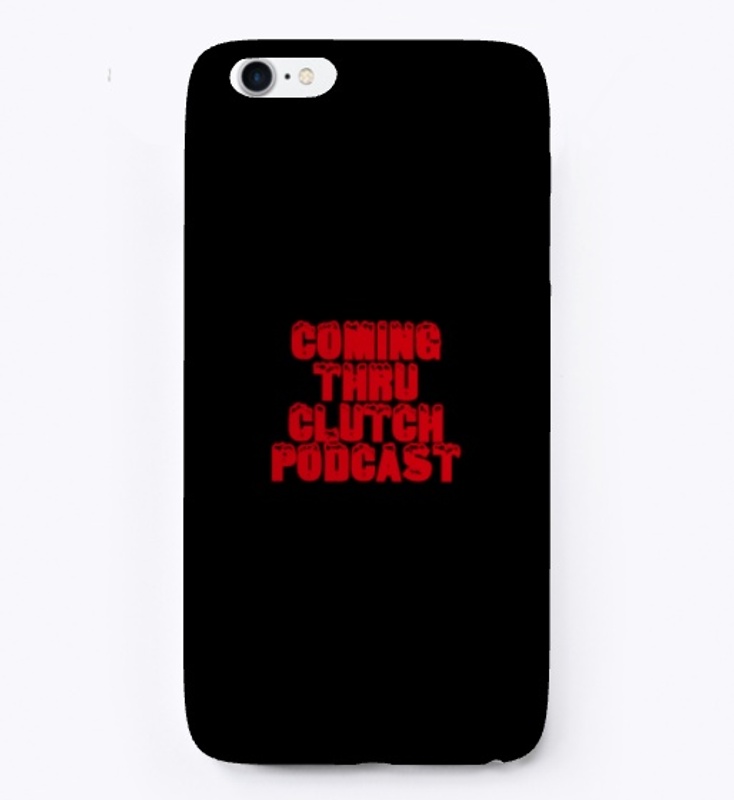 Coming thru Clutch Podcast Gear