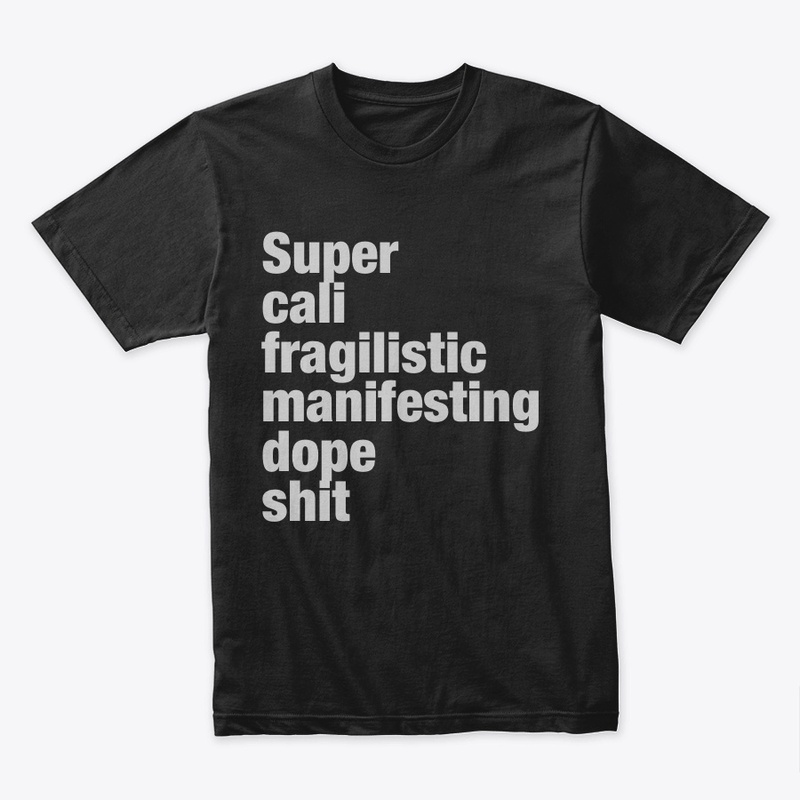 manifesting dopeness