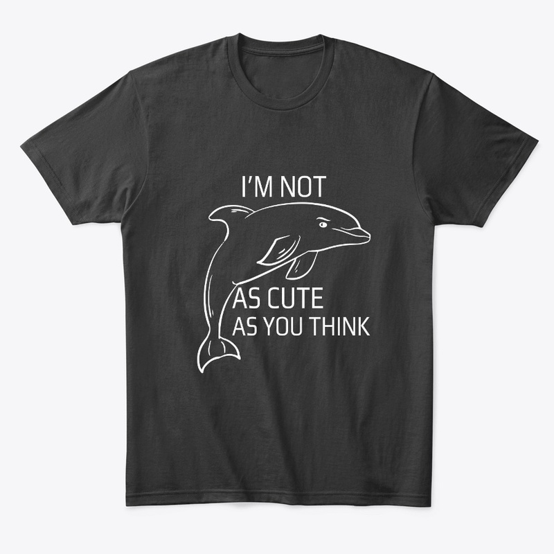 I'm not as cute as you think