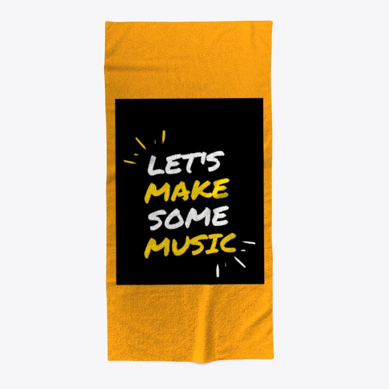 Let's make some music