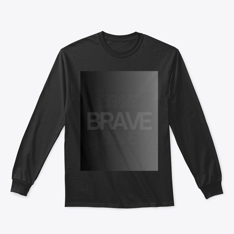 BRAVE