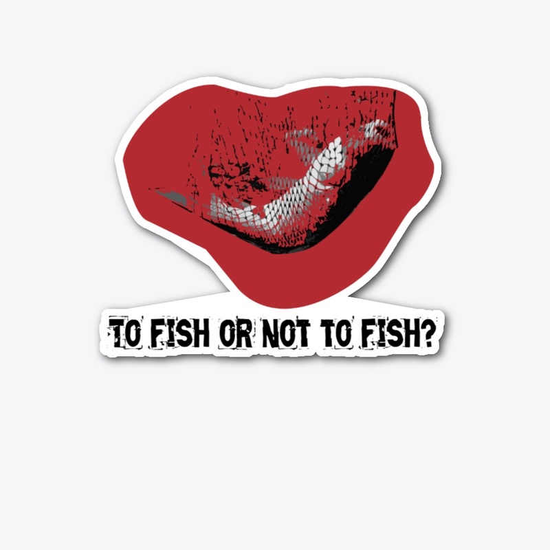 To fish or not to fish?