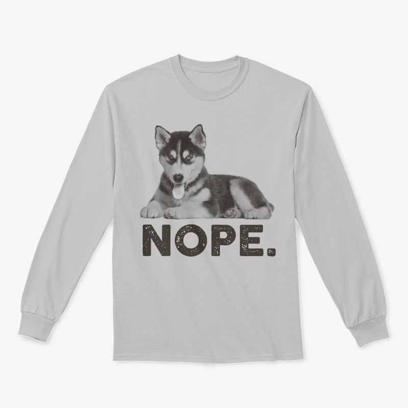 Funny Lazy Nope Husky Dog Themed Gift
