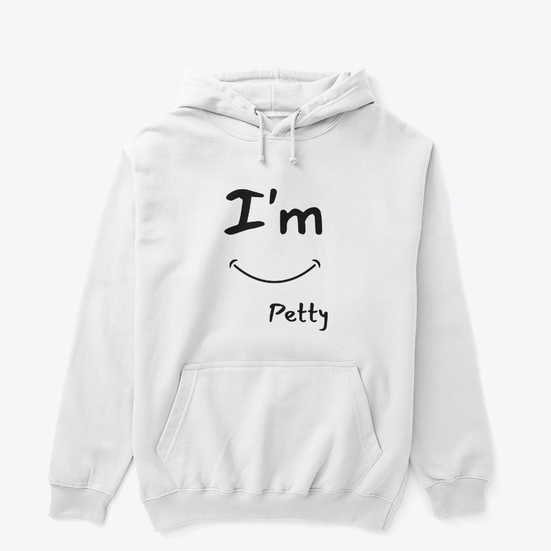 I'm Petty