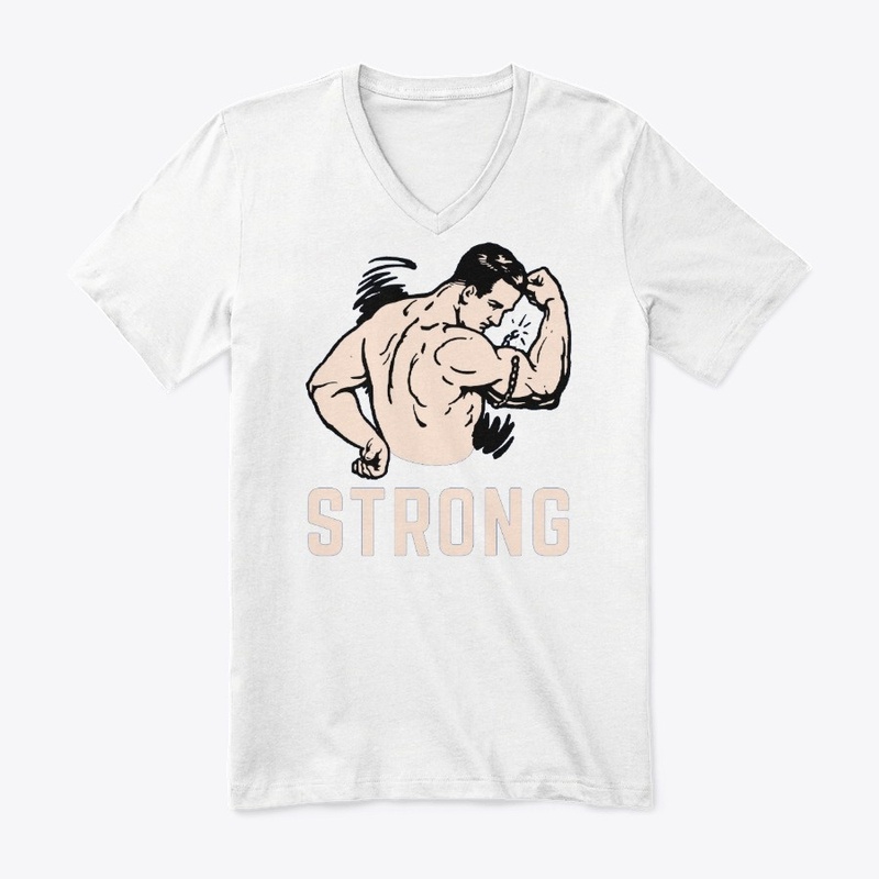 Awesome strong tshirt 