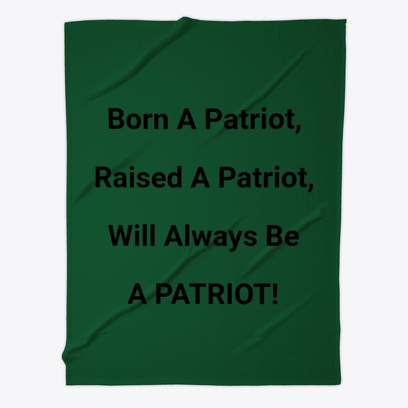 Born A Patriot