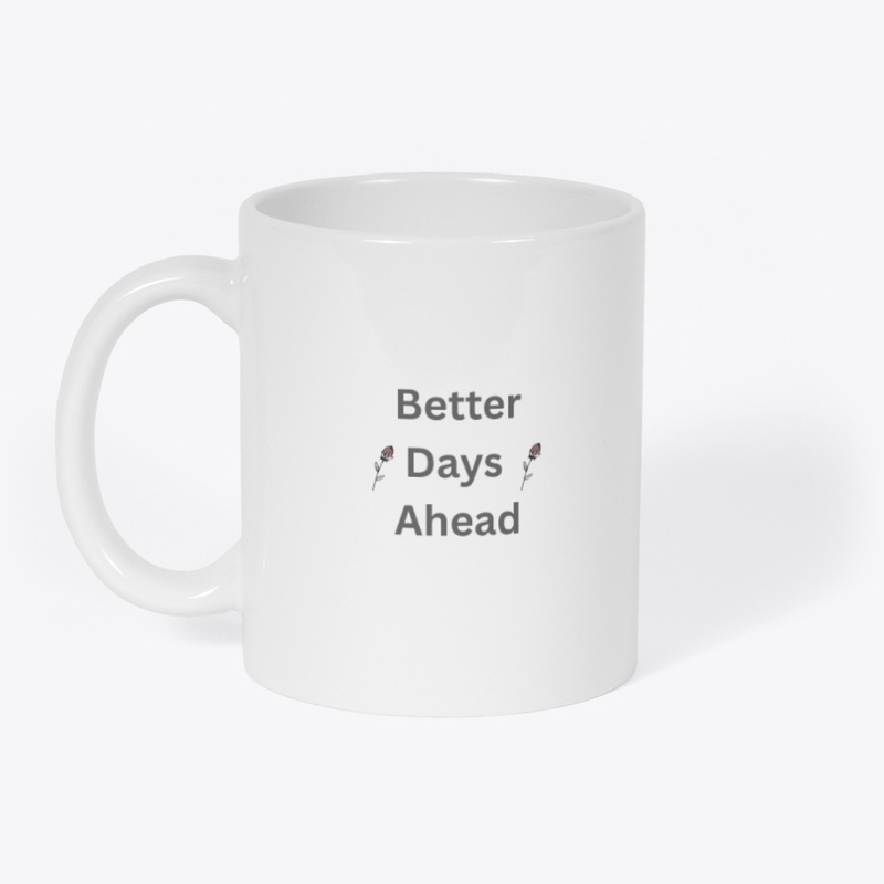 better days ahead