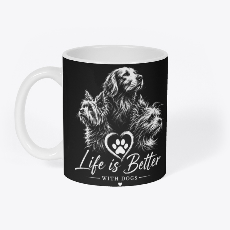 Life Is Better With Dogs T-Shirt,Mug...