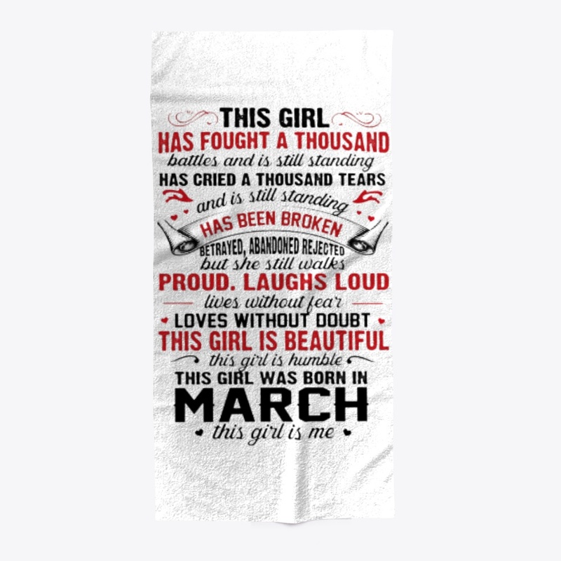 THIS GIRL WAS BORN IN MARCH - IS ME