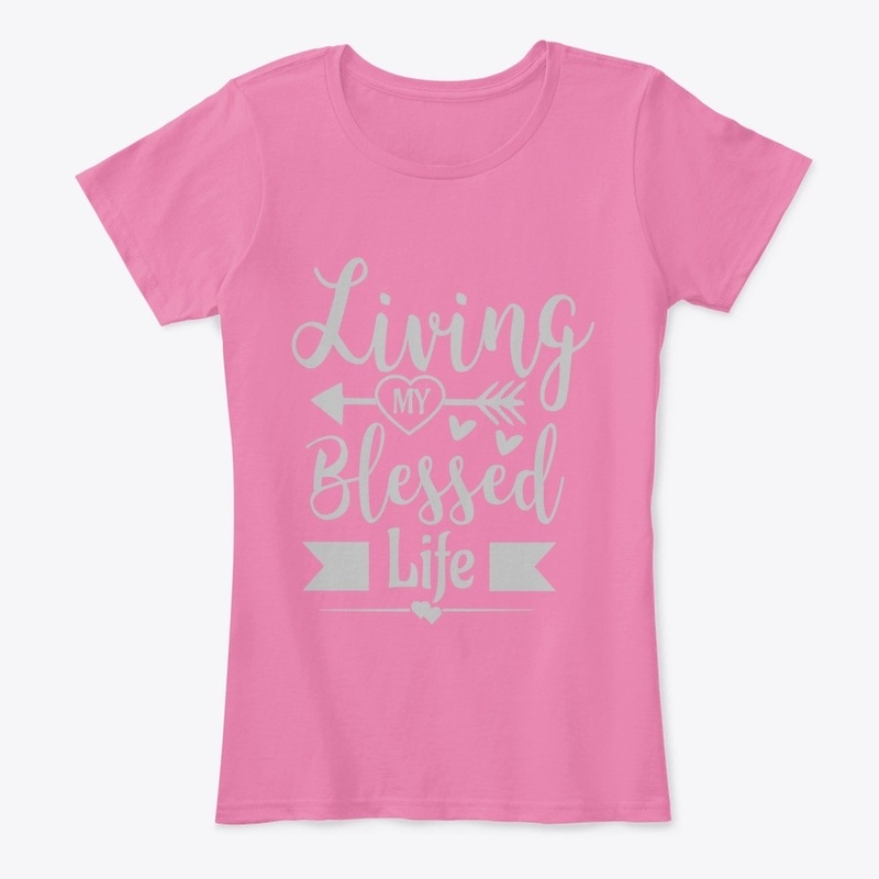 Living My Blessed Life