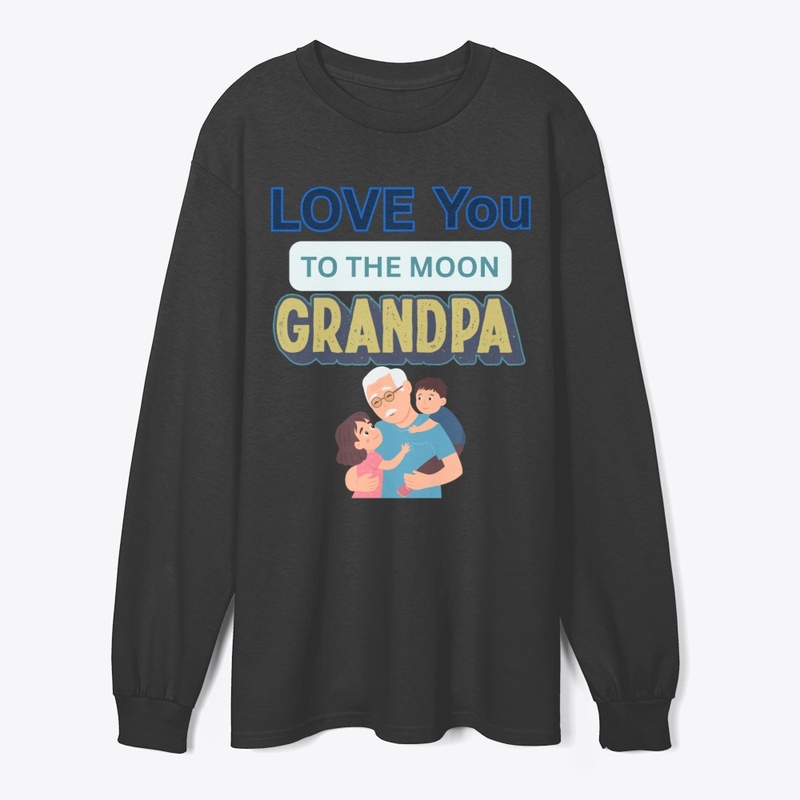 Love you to the moon Grandpa Grandparent